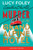 Murder at the Grand Alpine Hotel (The New Miss Marple Mystery) by Lucy Foley, Agatha Christie, 9780063571952