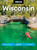 Moon Wisconsin (Lakeside Getaways, Outdoor Recreation, Bites & Brews) - 9798886472004 by Thomas Huhti, Moon Travel Guides, 9798886472004