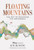 Floating Mountains (The Art of Imagining the Impossible) by Joe Rohde, 9781426224911