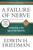 A Failure of Nerve (Large Print Edition) (Leadership in the Age of the Quick Fix (10th Anniversary, Revised Edition)) by Edwin H. Friedman, Peter Steinke, 9781640659018