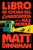 El libro de cocina del anarquista de la mazmorra (Carl el Mazmorrero 3) / The Dungeon Anarchist's Cookbook (Spanish Edition) by Matt Dinniman, 9788410466166