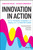 Innovation in Action: Unlock Curiosity, Creativity and Clarity with the DUCTRI Toolkit by Christian Walsh, Vaughan Broderick, 9781394396269