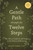 A Gentle Path through the Twelve Steps (The Classic Guide for All People in the Process of Recovery) by Patrick J Carnes, 9781592858439