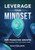 Leverage Your Mindset for Franchise Growth (Ignite Leadership, Culture, and Customer Loyalty) by Ricky Kalmon, 9781640957640