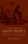 The History of Mary Prince (A West Indian Slave Narrative) by Mary Prince, 9780486438634