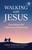 Walking with Jesus: Devotions for Advent & Christmas by Guideposts, 9781965860809