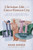 Christian Life in the Greco-Roman City (The Civic and Architectural Contexts of Early Christianity) by Jason Borges, David A. deSilva, 9781540968852