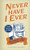 Never Have I Ever (1,000 Secrets for the World's Most Revealing Game) by Kourtney Jason, Joshua Miller, 9781612430997