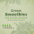 Green Smoothies for Every Season (A Year of Farmers Market?Fresh Super Drinks) by Kristine Miles, 9781612431727