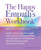 The Happy Empath's Workbook (Hands-On Activities, Worksheets, and Strategies for Creating a Joyous and Full Life) by Stephanie Jameson, 9781612438429