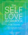 The Self Love Workbook for Teens (A Transformative Guide to Boost Self-Esteem, Build a Healthy Mindset, and Embrace Your True Self) by Shainna Ali, 9781646040100