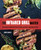 The Infrared Grill Master (Recipes and Techniques for Perfectly Seared, Deliciously Smokey BBQ Every Time) by Jenny Dorsey, 9781646040407