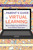 A Parent's Guide to Virtual Learning (How to Help Your Child Thrive in an Online Classroom) by Dr. Felicia Durden, 9781646041848