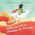 ¡Adelante, ve a cambiar el mundo! (Un Libro de Regalo de Graduación Preescolar/Primer Día de Jardín de Infantes) (Spanish Edition) by Ashten Evans, Sabdo Purnomo, Yilda Ruiz Monroy, 9781646045532