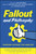 Fallout and Philosophy (Thinking Outside the Shelter) by Nathan Kellen, Nathan Sheff, Joshua Heter, William Irwin, 9781394334216