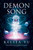 Demon Song by Kelsea Yu, 9781835410417