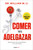 Comer para adelgazar / Eat to Beat Your Diet (Spanish Edition) by DR. WILLIAM W. LI, 9786073869416
