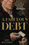 A Fabulous Debt (The Epic Story of How Bonds Built the Modern World) by Robin Wigglesworth, 9780593719183