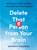 Delete That Person from Your Brain (Seven Easy Steps to Train Your Mind for True Freedom) by Michihito Sugawara, Haydn Trowell, 9798217183036