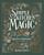 Simple Kitchen Magic (Whole-Food Recipes and Remedies for a Holistic Life: A Cookbook) by Rebekah Moyer, 9780593971536