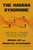 The Havana Syndrome (Secret Weapons, a Government Cover-Up, and the Greatest Spy Mystery of Our Time) by Michael Rey, Oriana Zill de Granados, Scott Pelley, 9798217088386