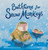 Bathtime for Snow Monkeys ((A Picture Book About Japanese Wildlife, Hot Springs, Nature, and Togetherness for Kids Ages 4-8)) by Maggie Tokuda-Hall, Yas Imamura, 9781536230895