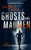 Ghosts and Madmen (A Gripping Conspiracy Thriller) by James Tarr, 9781036707149