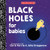 Black Holes for Babies by Chris Ferrie, Julia Kregenow PhD, 9781464280351