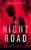 The Night Road (A Rural Noir Crime Thriller) by Barry Napier, 9781036714444