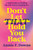 Don't Let That Hold You Back (A Bold Guide to Finding the Life You're Longing For) by Annie F. Downs, 9798217155767