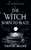 The Witch Born to Blaze by Tanya Milne, 9781036713560