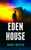 Eden House (A Supernatural Investigation Thriller Series) by Barry Napier, 9781036714505