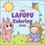 The Lafufu Coloring Book by Adams Media, 9781507226056