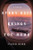 Every Exit Brings You Home (A Novel) - 9781324134442 by Naeem Murr, 9781324134442