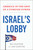 Israel's Lobby (America in the Grip of a Foreign Power) by Eli Clifton, Ian Lustick, 9781668210840
