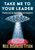 Take Me to Your Leader (Perspectives on Your First Alien Encounter) by Neil deGrasse Tyson, 9781668249970