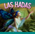 Las hadas (Spanish Edition) by Gail Terp, 9781645828808
