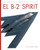 El B-2 Spirit (Spanish Edition) by Jordan Fargo, 9798896803218