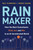 Rainmaker (How the Best Consultants Think, Act, and Win in an AI-Accelerated World) by Neil Plumridge, Robert Nason, 9781394440672
