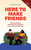 Here to Make Friends (How to Build the Meaningful Connections and Community We Need) by Hope Kelaher, 9781646049288