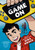 Game On ((A Graphic Novel)) - 9780593566220 by Sina Grace, 9780593566220
