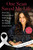 One Scan Saved My Life (How One Woman's Story Will Change the Way We Detect Lung Cancer) by Shira Kupperman Boehler, 9781510788022