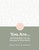 You Are (Realize Who You Are Because of Who God Is) by Emma Mae McDaniel, 9781648707957