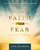 100 Days of Faith over Fear (Devotional Journal) by Lisa Stilwell, 9781684086184