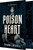 Poison Heart by Tegan Cassell, 9781682817063