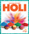 Holi - 9798896624981 by Josephine Larsen