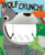 Wolf Crunch! by Beatrice Costamagna, 9781499802009