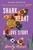Shark Heart (A Love Story) by Emily Habeck, 9781668006504