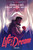 LIFE IS A DREAM by Ricardo Vilbor, Mario Sanz Mariscal, 9781684973330