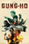 GUNG-HO VOL. 2 by von Benjamin Eckartsberg, Thomas Von Kummant, 9781950912452